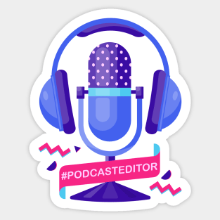 #podcasteditor Sticker